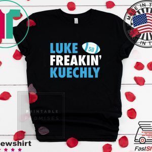 Luke Freakin Kuechly Tee Shirts