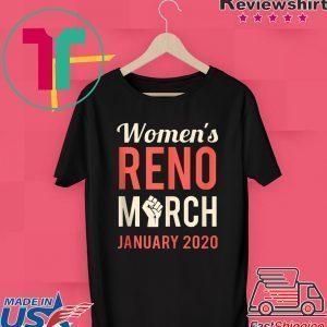 March For Women Reno Nevada January 2020 Feminist Rising Shirt