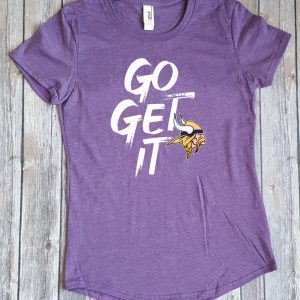 Minnesota Vikings GO GET IT 2020 T-Shirts