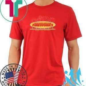 More Fireworks Kansas City Football Tee Shirts