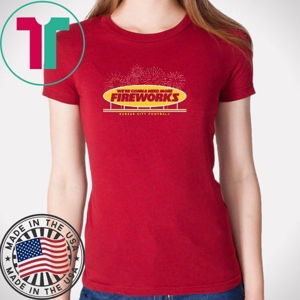 More Fireworks Kansas City Football Tee Shirts