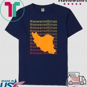 No War With Iran 2020 Hashtag Humanity Tee Shirt