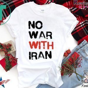 No War With Iran Tee Shirts