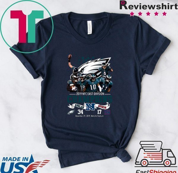 Philadelphia Eagles 2019 Nfc East Division Champions Eagles Vs Giants Tee Shirts