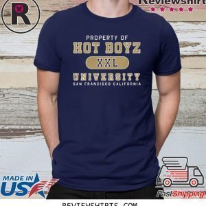 Property Of Hot Boyz University San Francisco TShirt