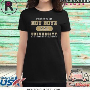 Property Of Hot Boyz University San Francisco TShirt