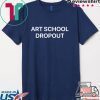 Rihanna Art School Dropout Tee Shirts