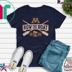 Row The Boat Minnesota - Ski U Mah Shirts