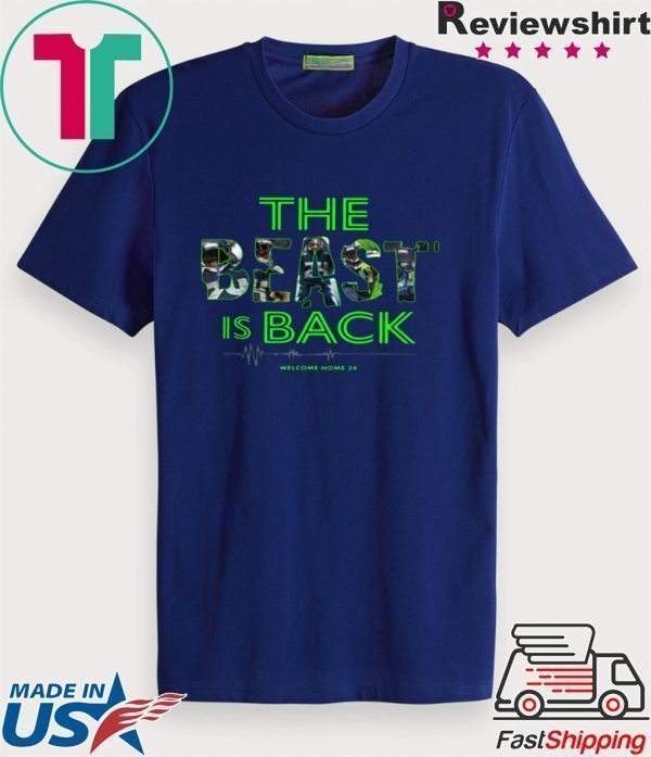 SEAHAWKS – THE BEAST IS BACK WELCOME HOME 24 TEE SHIRTS