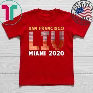 San Francisco LIV Tee Shirts