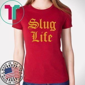 Slug Life Tee Shirt