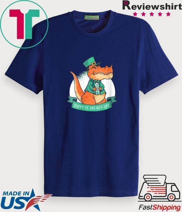 St Patrick’s Day Fun Happy St Pat-Rex Day Tee Shirt