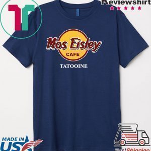 Star Wars Mos Eisley Cantina Tatooine Shirt