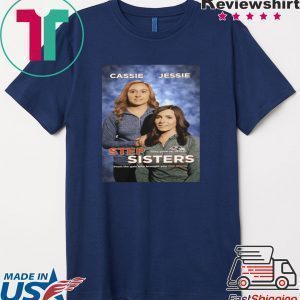 Step Sister Cassie Jessie Tee Shirts