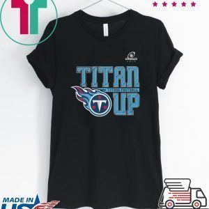 TITANS UP TEE SHIRT