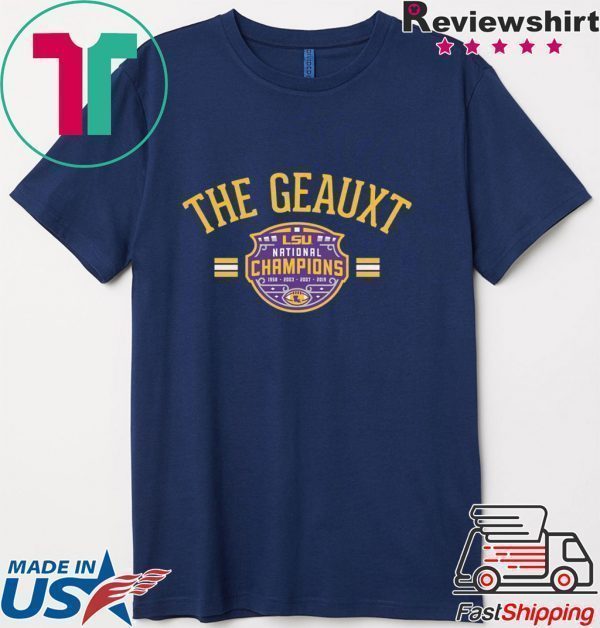 The Geauxt Officially LSU Licensed Tee Shirts