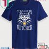 Toss a Coin to Your Witcher Tee Shirts