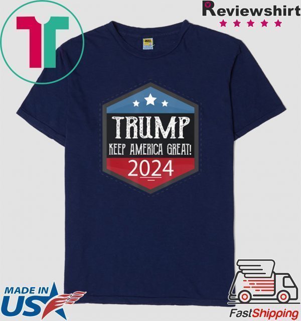 Trump 2024 – Keep America Great! – 2020 Tee Shirts