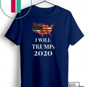 Trump I Will Triumph 2020 by Chach Ind Tee Shirts