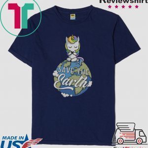 Unicorn Save The Earth Tee Shirts