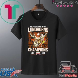 Valero Alamo Bowl Longhorns Don't Miss Texas Champions Tee Shirts