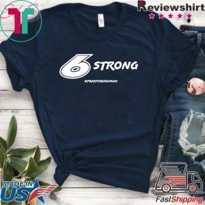 6 Strong #PrayforRyanNewman Tee Shirts