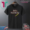 A Pencil Bb Ee Kk Ii Nn Dd Tee Shirts