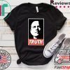 Adam Schiff Truth Tee Shirts