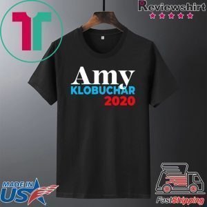 Amy Klobuchar for President 2020 Tee Shirts