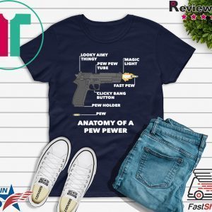 Anatomy Of A Pew Pewer Limited Tee Shirts