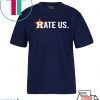 Astros Hate Us Astros Tee Shirts