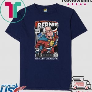 Bernie Sanders Superhero Honesty Liberty And The American Way Tee Shirts