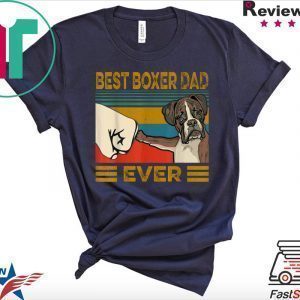 Best Boxer Dad Ever Tee Shirts