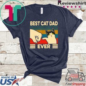 Best Cat Dad Ever Vintage Fathers Day Tee Shirts