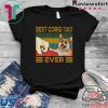 Best Corgi Dad Ever Tee Shirts