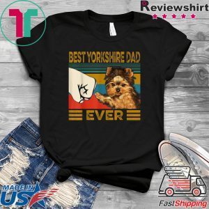 Best Yorkshire Dad Ever Tee Shirts