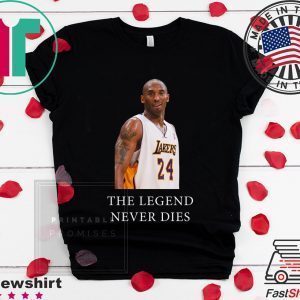 Black Mamba Kobe-Bryant The Legend Never Dies LA Basketball Tee Shirts