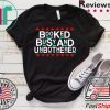 Booked Busy And Unbothered Entrepreneur Motivational Tee Shirts