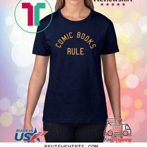 COMIC BOOKS RULE TEE SHIRT