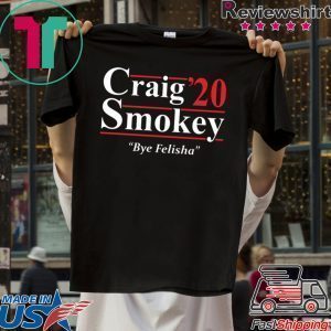 Craig Smokey 2020 Tee Shirt