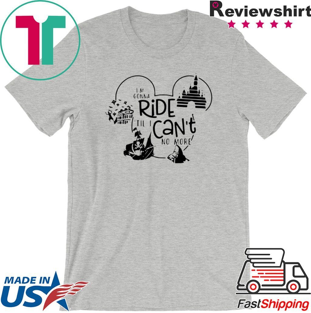 Disney Mickey Mouse I’m Gonna Ride Til I Can’t No More Tee Shirts Disney Mickey Mouse I’m Gonna Ride Til I Can’t No More Tee Shirts