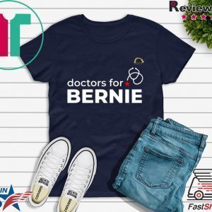 Doctors For Bernie Tee Shirts