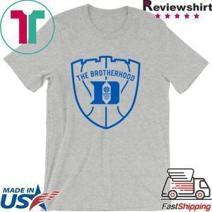 Duke Brotherhood Tee Shirts