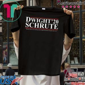 Dwight Schrute 2020 Tee Shirts
