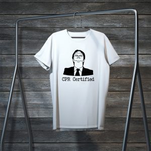 Dwight Schrute CPR certified t-shirt