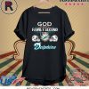 God First Family Second Then Miami Dolphin Tee Shirt