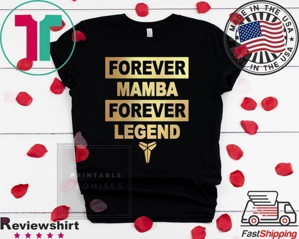 Forever Mamba Forever Legend Kobe Bryant Mamba Black Tee Shirts