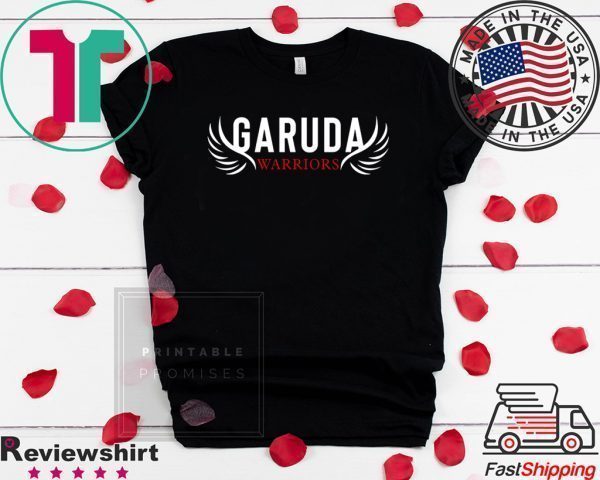 Garuda Warriors Tee Shirts