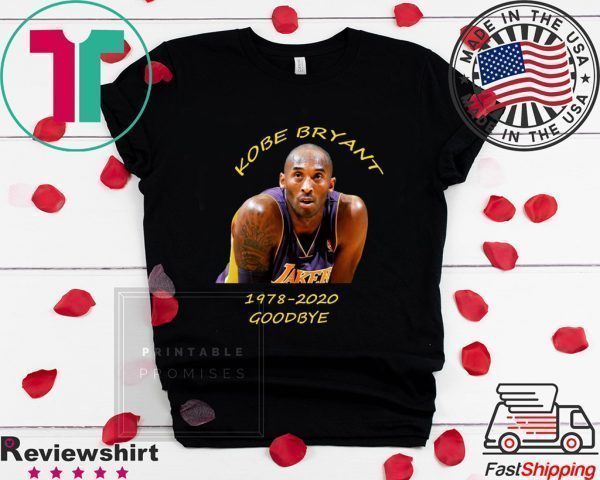 Goodbey Kobe 1978-2020 Black Mamba Tee Shirts