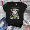 He’s Not Just My Grandson He’s Also My Favorite Baseball Player Tee Shirts